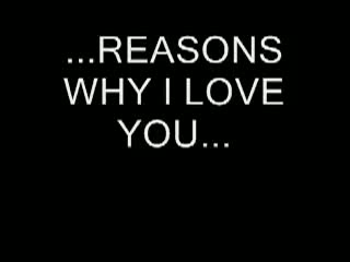 Twenty reasons why i love you